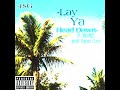 Lay ya head down ft yb ricc prod sqrout x ley