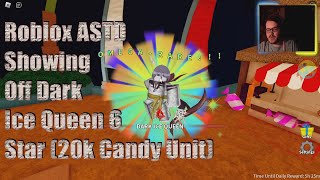 Roblox ASTD Showing Off Dark Ice Queen 6 Star (20k Candy Unit)