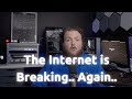 Is the internet breaking again?? - L3 Show, May 26