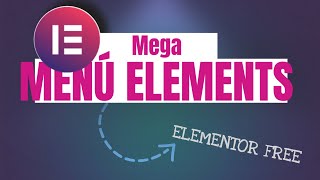 How to create a Mega Menu in Elementor Kit