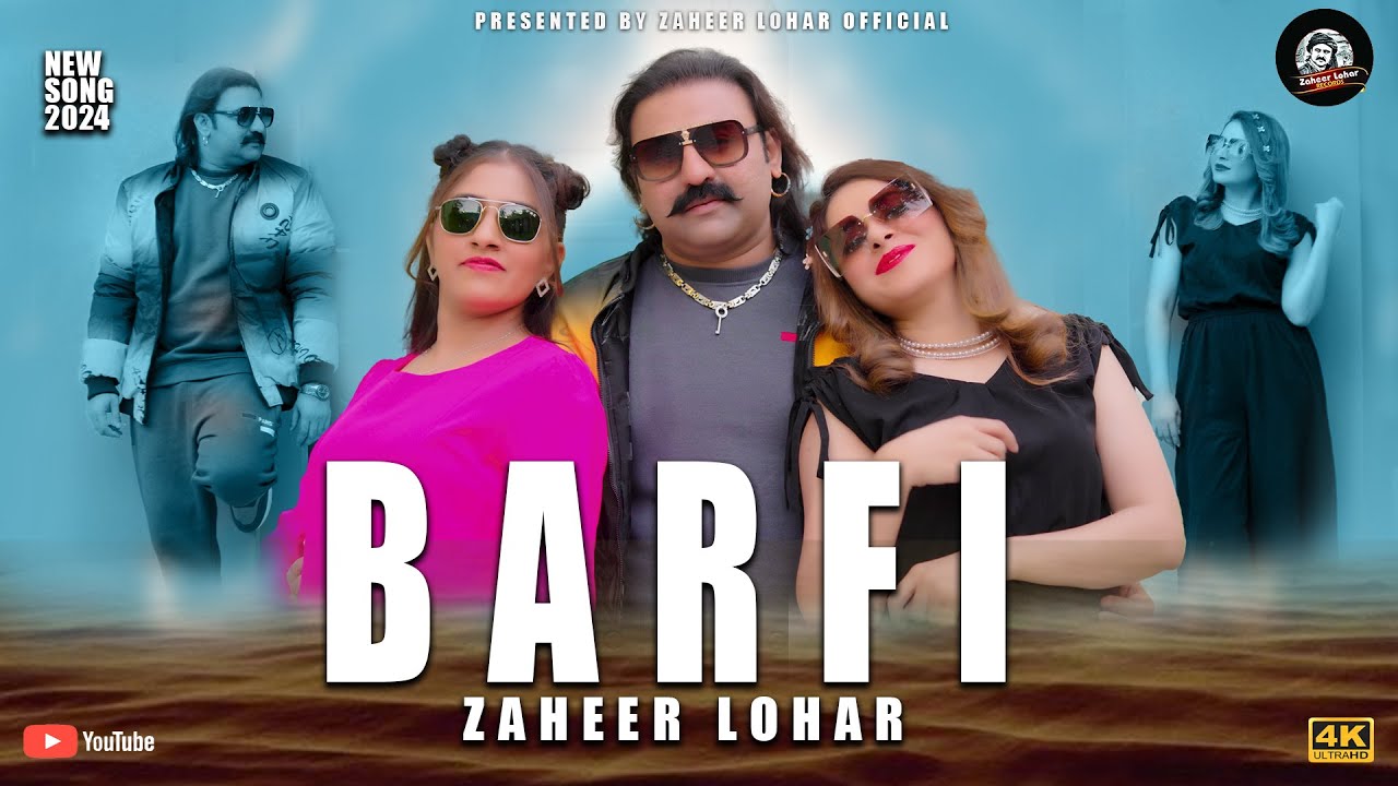 Barfi || Zaheer Lohar || New Song 2025 || Alizy Naqvi || Annu Rajput ...