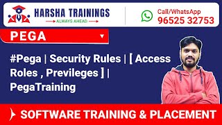 #Pega | Security Rules | [ Access Roles , Previleges ]  | PegaTraining Call   Whatsapp +919652532753