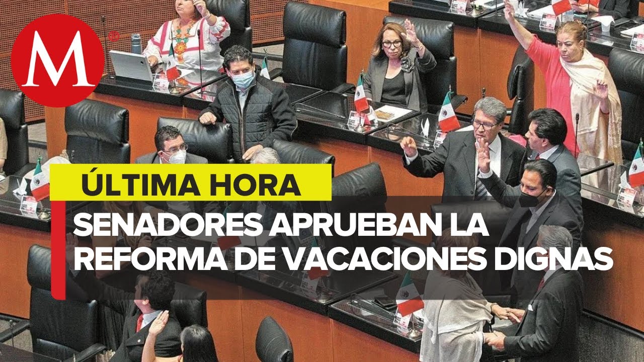 Senado aprueba ampliar días de vacaciones para trabajadores en México ...