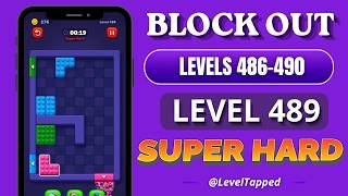 Block Out Levels 486-490 Solutions ✅ | Level 489 Super Hard