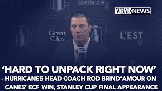 Rod Brind'Amour on ECF win: 'It's kind of hard to unpack right now'
