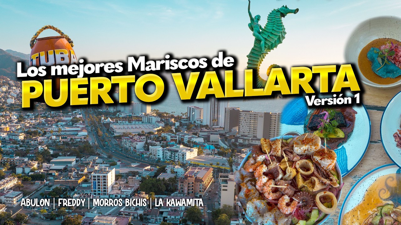 Los mejores Mariscos de Puerto Vallarta Versión #1 🦐🦪🌊|