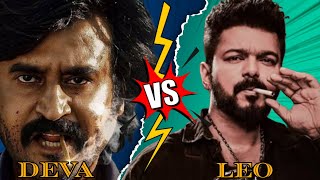 Deva Vs Leo Who Is Most Powerful Character Coolie Vs Leo