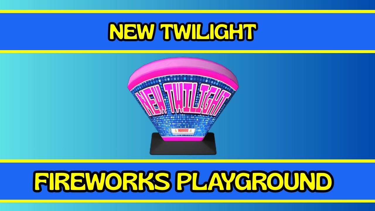 New Twilight - Fireworks Playground Roblox - YouTube