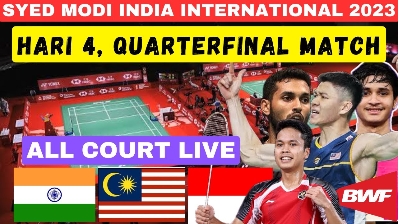 🔴 Day 4 Syed Modi India International 2023 Quarterfinal Match All