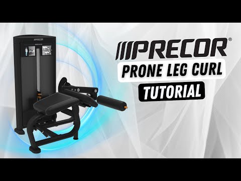 How to Use the Precor Prone Leg Curl Machine | Step-by-Step Guide