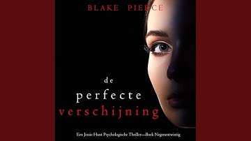 Hoofdstuk 27 - De Perfecte Verschijning (Een Jessie Hunt Psychologische Thriller—Boek...
