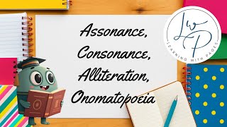 Sound Devices: Alliteration, Assonance, Consonance, Onomatopoeia | English Lesson