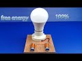 Free energy electricity generator bulb 220V _ Experiment project at Home