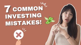 7 Common Investing Mistakes You Must Avoid