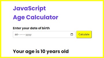 How to Create an Age Calculator App with HTML, CSS, JavaScript  |  JavaScript projects (2023)