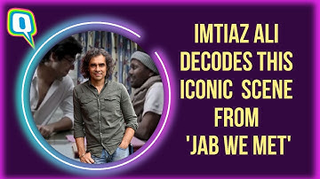 Imtiaz Ali Decodes This Iconic Scene From 