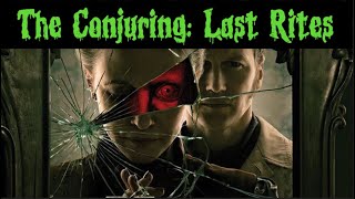 THE CONJURING: LAST RITES (2025) REVIEW