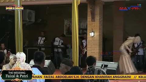 Gerry mahesa duet lala widi - ( AKULAH MILIKMU NEW PALLAPA ) live wedding faisal & putri 2019