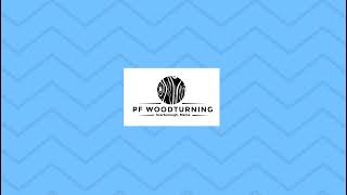 PF Woodturning Live Stream