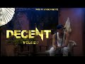 Yolozo  decent official music 2023  prod by hacker beatz  the prince of 107 