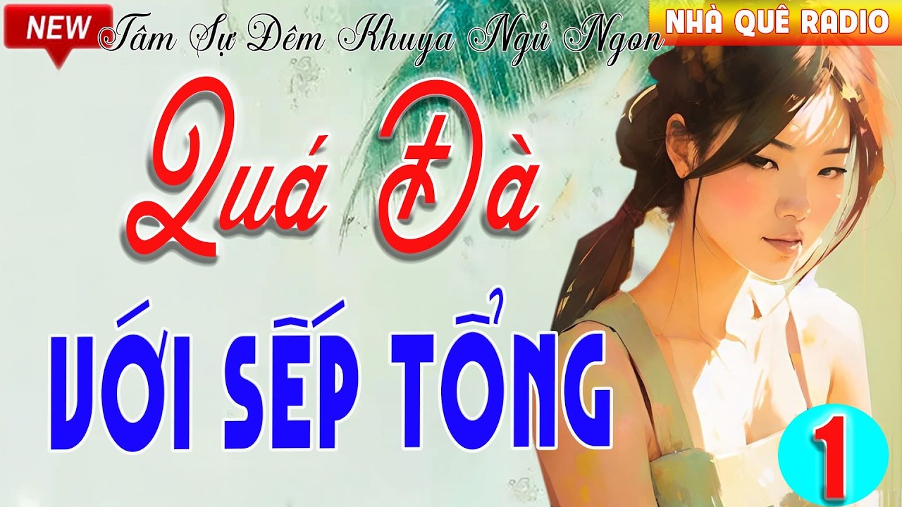 Đọc Truyện Đêm Khuya Đặc Sắc: