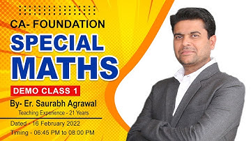 CA-FOUNDATION :  Special Maths :- DEMO Class-1 | By : Er. Saurabh Agrawal