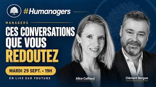 Managers : comment aborder les conversations que vous redoutez ?