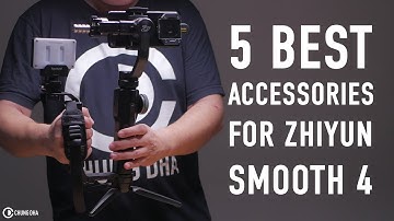 5 best accessories for Zhiyun Smooth 4 - Chung Dha