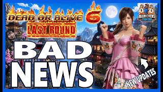 More Bad News, Patch 1.11, & NEW Outfit In Dead Or Alive 6 Last Round