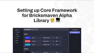 Setting up Core Framework for Bricksmaven Alpha Library 👨 💻