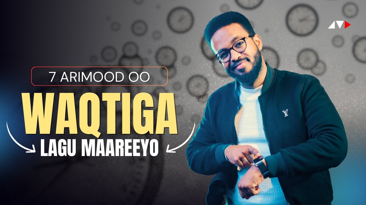 SIDA UGU HABOON EE WAQTIGA LAGU MAAREEYO (7 Qodob oo Muhiim ah)