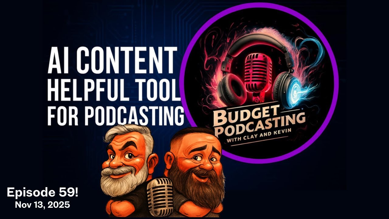 Episode 59! AI Content: Helpful Tool for Podcasting!