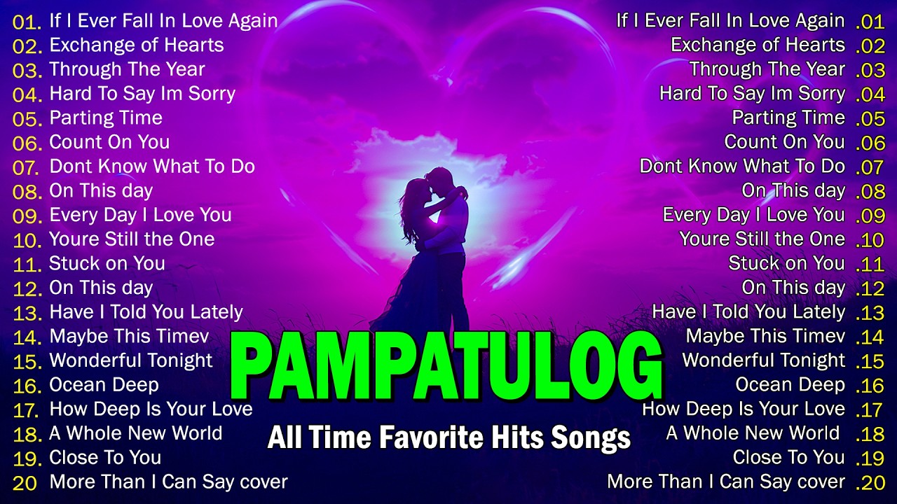 Pampatulog OPM Love Songs 2025 🎶 Relaxing Filipino Music for Deep Sleep & Sweet Dreams