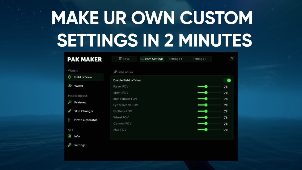 Make Your Own Custom Settings in SoT (PAK Files) - YouTube