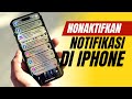 Cara Menonaktifkan Notifikasi Di iPhone