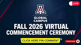 Details 🔴LIVE: UAGC | Fall 2026 Virtual Commencement Ceremony Update