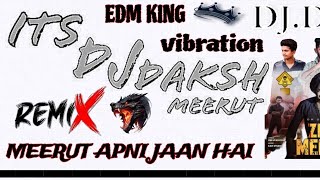 |❤️MEERUT APNI JAAN HAI💥👊🏻| ZILLA MEERUT🦁EDM PUNCH👊🏻_@itsdakshmrt@GudduPradhan@djdskmeerut9703