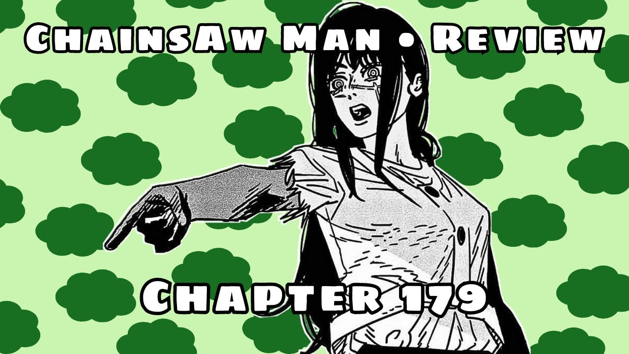 Review | ~ "Are You Good?" ~ | Chainsaw Man Chapter 179 - YouTube