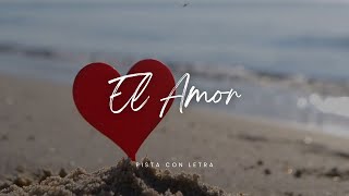 El Amor 1 Corintios 13 Pista Con Letra Michelle Matius
