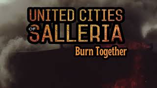 United Cities of Salleria: Burn Together - Official Book Trailer