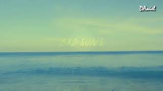 Bad Suns - Daft Pretty Boys [Letra y Traducción]