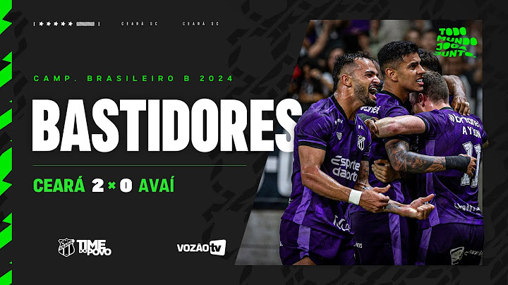 Bastidores | Ceará 2 x 0 Avaí