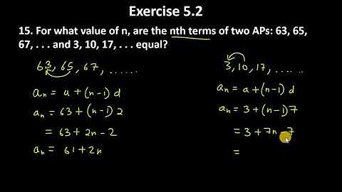 15. For what value of n, are the nth terms of two AP