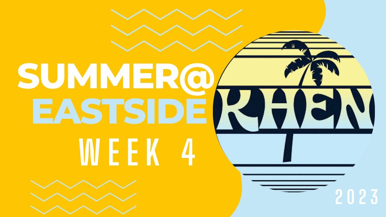 Summer@Eastside 2023 | Week 4 Friday Funday!