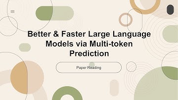 [2024 Best AI Paper] Better & Faster Large Language Models via Multi-token Prediction