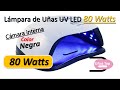 ▶️ Lámpara UV LED de 80 Watts ≫ Cámara interna NEGRA para Proteger OJOs Sensibles a la Refracción UV