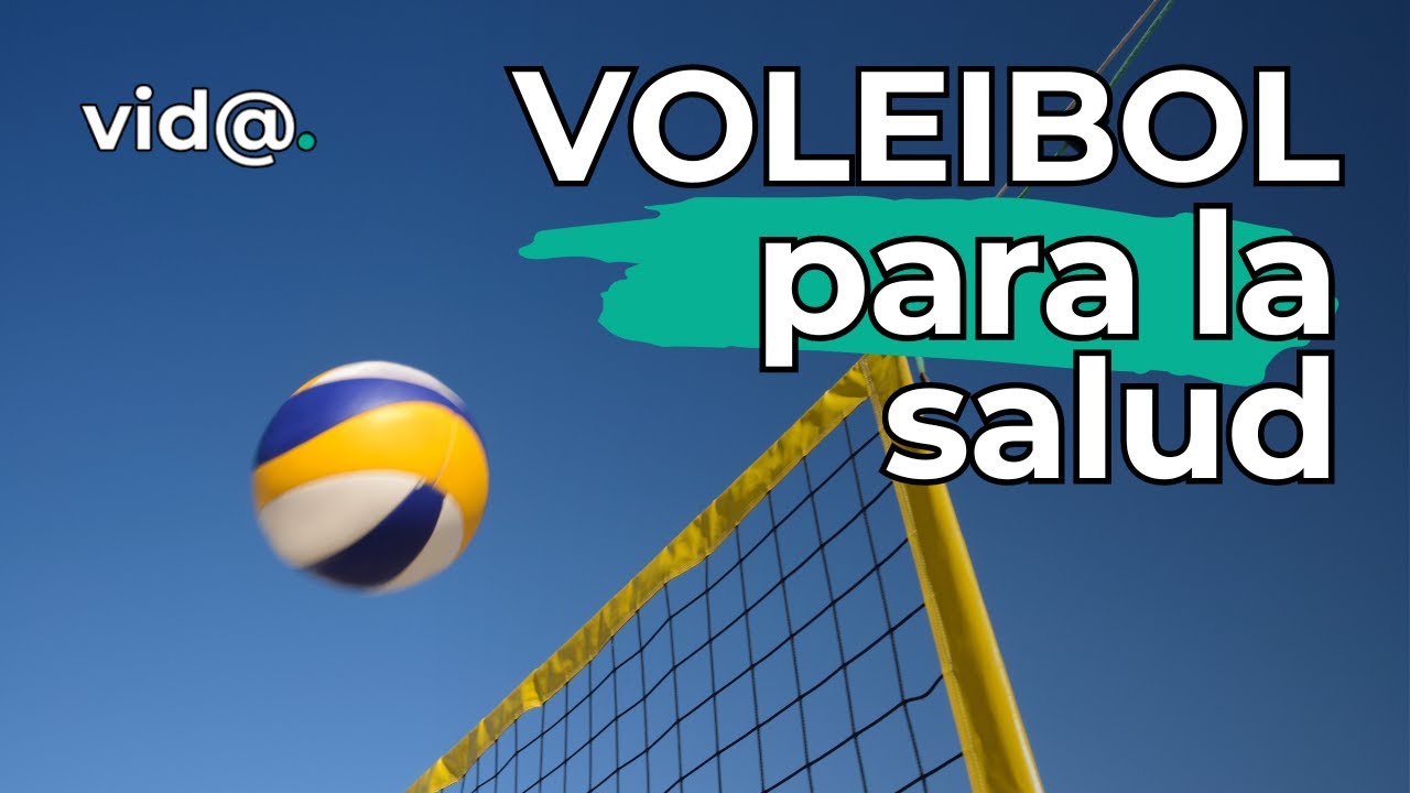 Cuáles Son Los Beneficios De Practicar El Voleibol www.youtube.com