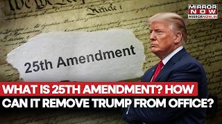 Donald Trump In Trouble? What Is 25Th Amendment Of Us Consution That Could Remove Us President?