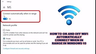 How to On and Off Wifi Automatically Connect When In Range In Windows 10 screenshot 3