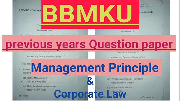 BBMKU Previous year Question paper of management principle & Corporate Law | previous question paper